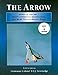 The Arrow; Avro CF-105 Mk 1; Pilot's Operating Instructions and RCAF Testing/Basing Plans by 
