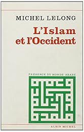 L' Islam et l'Occident