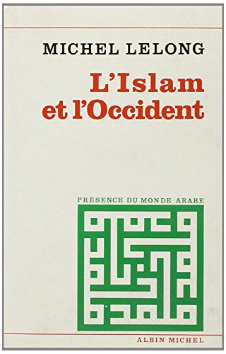 L' Islam et l'Occident