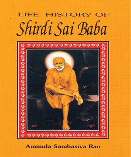 life history of shirdi sai baba kindle edition by rao ammula sambasiva religion spirituality kindle ebooks amazon com life history of shirdi sai baba