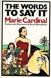Words to Say It, Cardinal, Marie, 0941324095