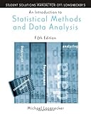An Introduction to Statistical Methods and Data Analysis, Ott, Longnecker and Longnecker, Micheal, 053437123X