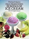 Old-Fashioned Homemade Ice Cream: With 58 Original Recipes