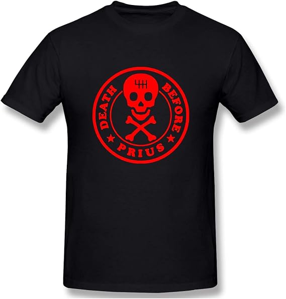 Amazon.com: NaohBent Death Before Prius Man Basic Cotton Short Sleeve T-Shirt Fashion Shirts 