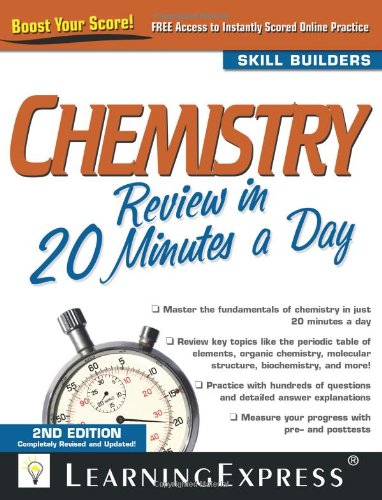Chemistry Review in 20 Minutes a Day Chemistry Review in 20 Minutes a Day