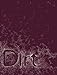 DIRT (The MIT Press) by 