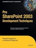 Pro SharePoint 2003 Development Techniques