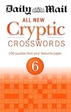 Daily Mail All New Cryptic Crosswords 6 (Daily Mail Puzzle Books) by 