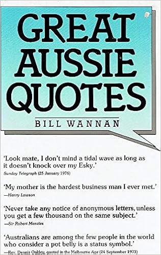 Great Aussie Quotes Wannan Bill 9780670900428 Amazon Com Books