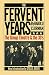 The Fervent Years: The Group Theatre And The Thirties (A Da Capo paperback) by Harold Clurman, Stella Adler