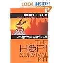The Hopi Survival Kit: The Prophecies, Instructions and Warnings Revealed by the Last Elders (Compass)
