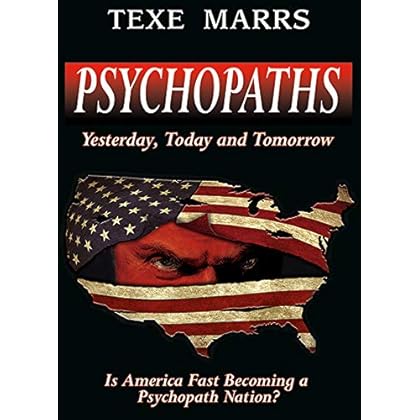 Psychopaths: Yesterday, Today, and Tomorrow