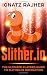 Slither.io: The Ultimate Players Guide To Slither.io Domination by 