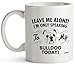 Bulldog Mom Gifts Mug For Christmas Women Men Dad Decor Lover Decorations Stuff I Love Bulldogs Coffee Accessories Talking Art Apparel Funny Birthday Gift Home Supplies Products Dog Coffee Cup Mugs