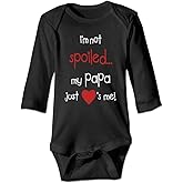 I'm Not Spoiled My Papa Just Loves Me Baby Bodysuit Cotton Infant Romper Unisex Toddler Outfits