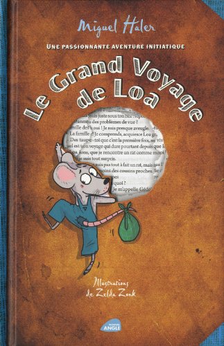 Le Grand Voyage de Loa