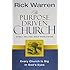 The Purpose Driven Church: Every Church Is Big in God's Eyes