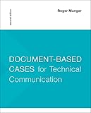 Document-Based Cases for Technical Communication