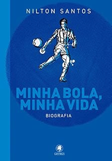 Livro Minha bola, minha vida: Biografia