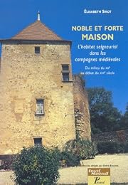 Noble et forte maison
