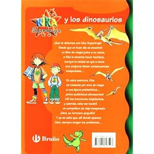 Kika Super bruja y los dinosaurios / Kika Super Witch and Dinosaurs (Kika Superbruja / Kika Super Witch) (Spanish Edition)