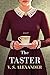 The Taster by V.S. Alexander