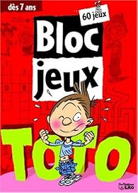 Livres Couvertures de Bloc jeux Toto : 60 jeux dès 7 ans