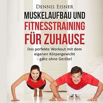 Amazon Com Muskelaufbau Und Fitnesstraining Fur Zuhause Muscle