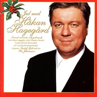 jul med håkan hagegård Jul med håkan hagegård (Svensk advents och julmusik) by Håkan 