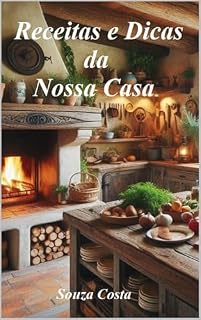 Livro RECEITAS E DICAS DA NOSSA CASA