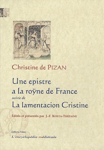 Une  epistre a la roÿne de France