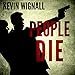 People Die