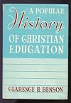 A popular history of Christian education,