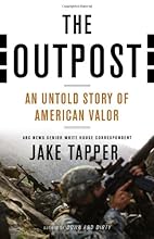The Outpost: An Untold Story of American Valor
