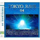 TOKYO RAVE 04