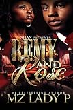 Remy and Rose': A Hood Love Story