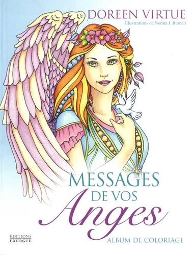 Messages de vos anges : Album de coloriage by