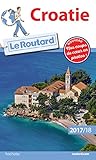 Guides du Routard Etranger: Croatie by