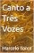 Livro Canto a Três Vozes (Músicas e Canções)