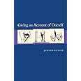 Giving an Account of Oneself