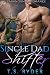 Single Dad Shifter