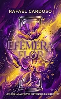 Livro Efêmera Flor
