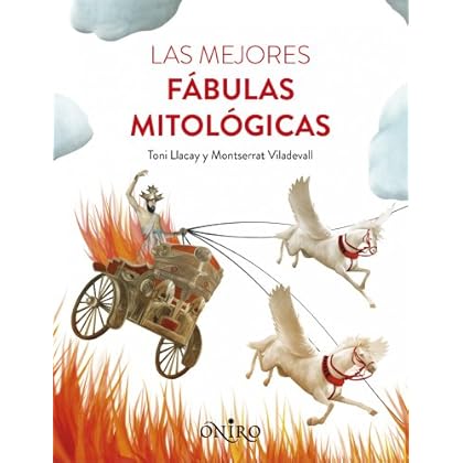 Las mejores fábulas mitológicas Las mejores fábulas mitológicas