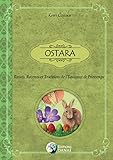 Ostara : Rituels, recettes et traditions de l'equinoxe de printemps by Kerri Connor, Hervé Solarczyk