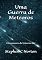 Livro Uma Guerra de Meteoros: Um romance do Universo AIC