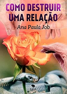 Livro Como destruir uma relação
