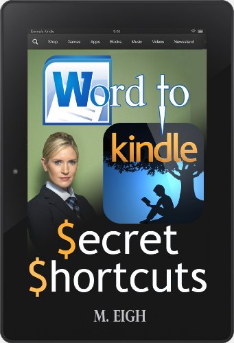 Word To Kindle Secret Shortcuts - 