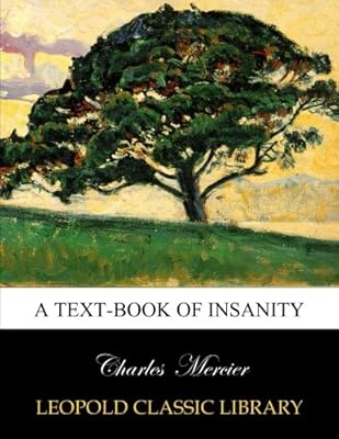 A text-book of insanity