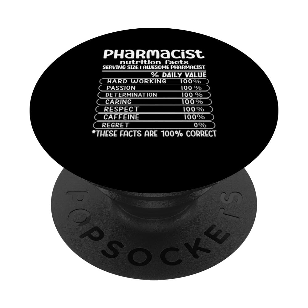 Pharmacist Technician Nutrition Facts Funny Pharmacy Tech PopSockets Swappable PopGrip