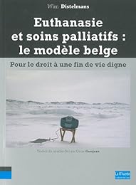 Euthanasie et soins palliatifs